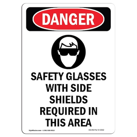 OSHA Danger Sign, Safety Glasses W/, 24in X 18in Rigid Plastic